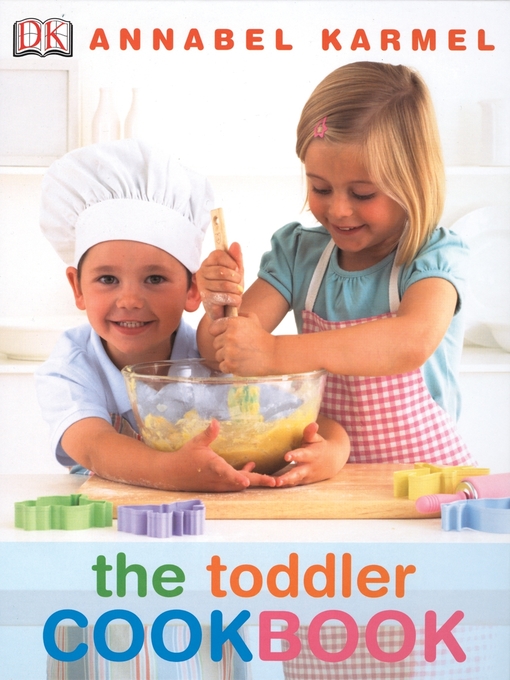 Title details for The Toddler Cookbook by Annabel Karmel - Available